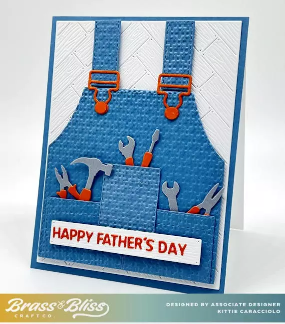 Tools and Overalls: A Perfect Father's Day Card - Kittie Kraft